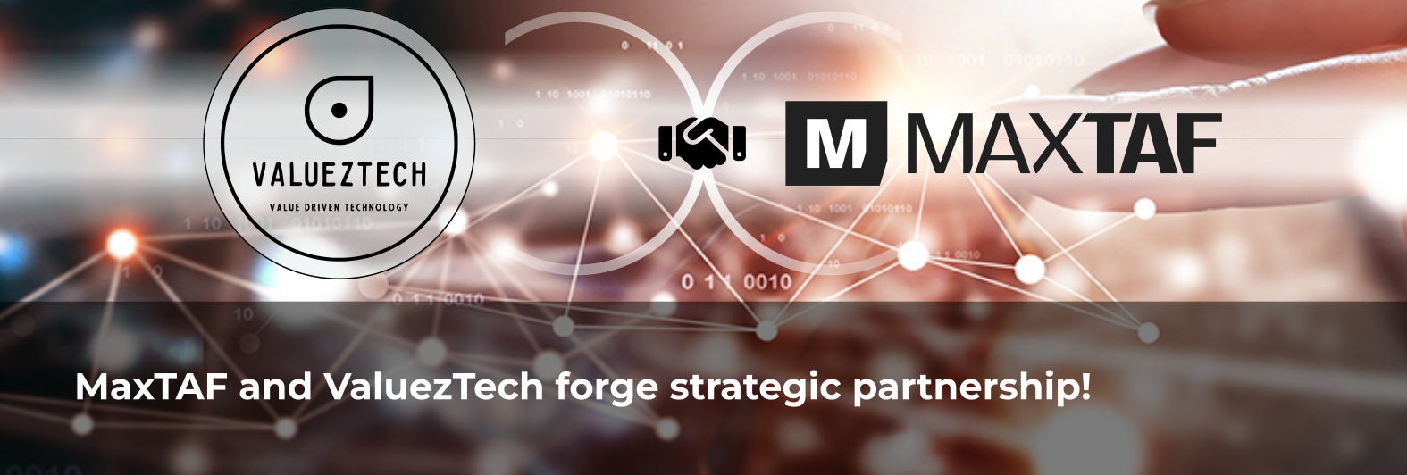 MaxTAF and ValuezTech forge strategic partnership to deliver next-level solutions across Australia and New Zealand